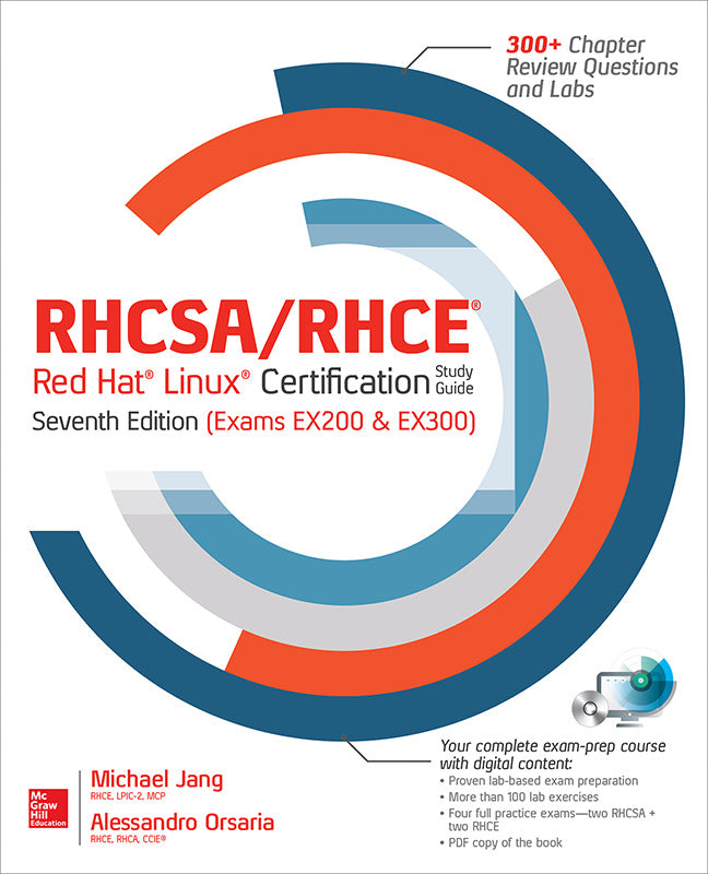 Rhcsa Rhce Red Hat Linux Certification Study Guide Seventh Edition Exams Ex200 & Ex300 7e