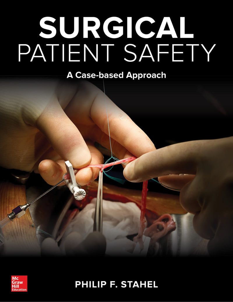 Surgical Patient Safety A Case Based Approach