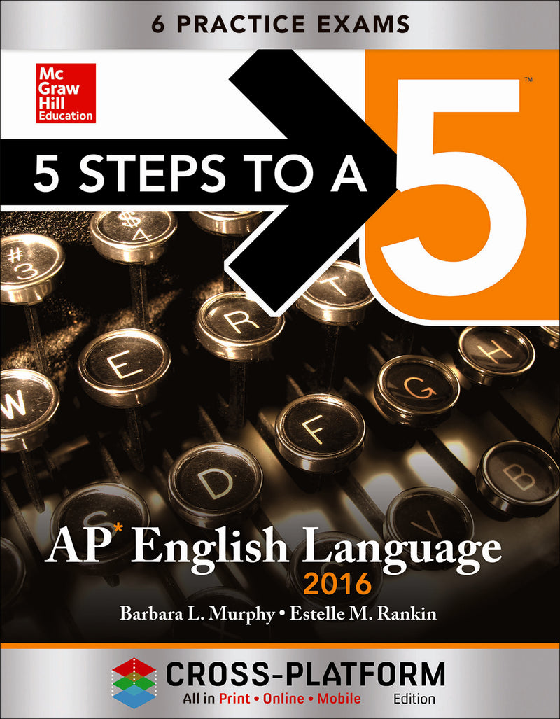 5 Steps To A 5 Ap English Language 2016 Cross Platform Edition 7e