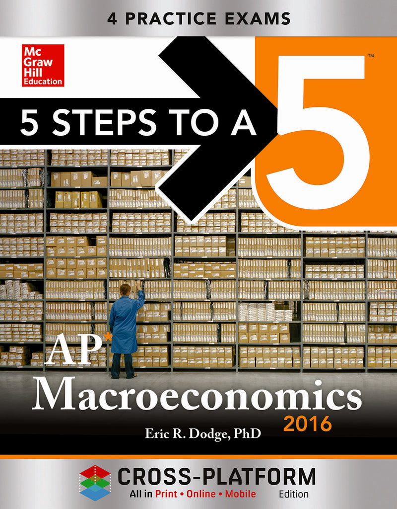 5 Steps To A 5 Ap Macroeconomics 2016 Cross Platform Edition 2e