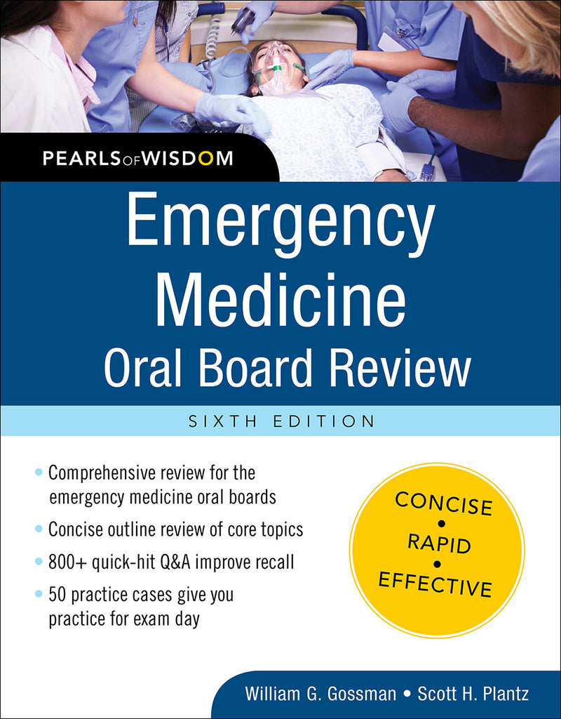 Emergency Medicine Oral Board Review Pearls Of Wisdom Sixth Edition 6e