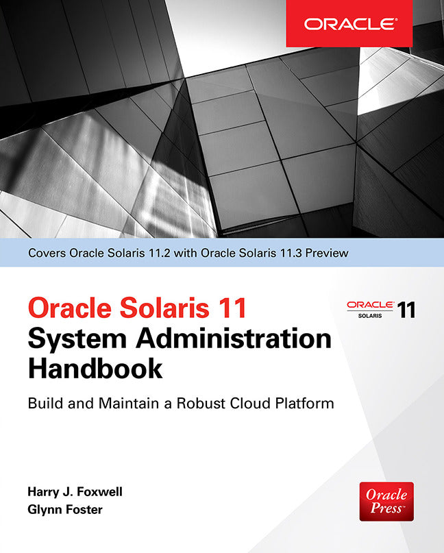 Oracle Solaris 11.2 System Administration Handbook Oracle Press