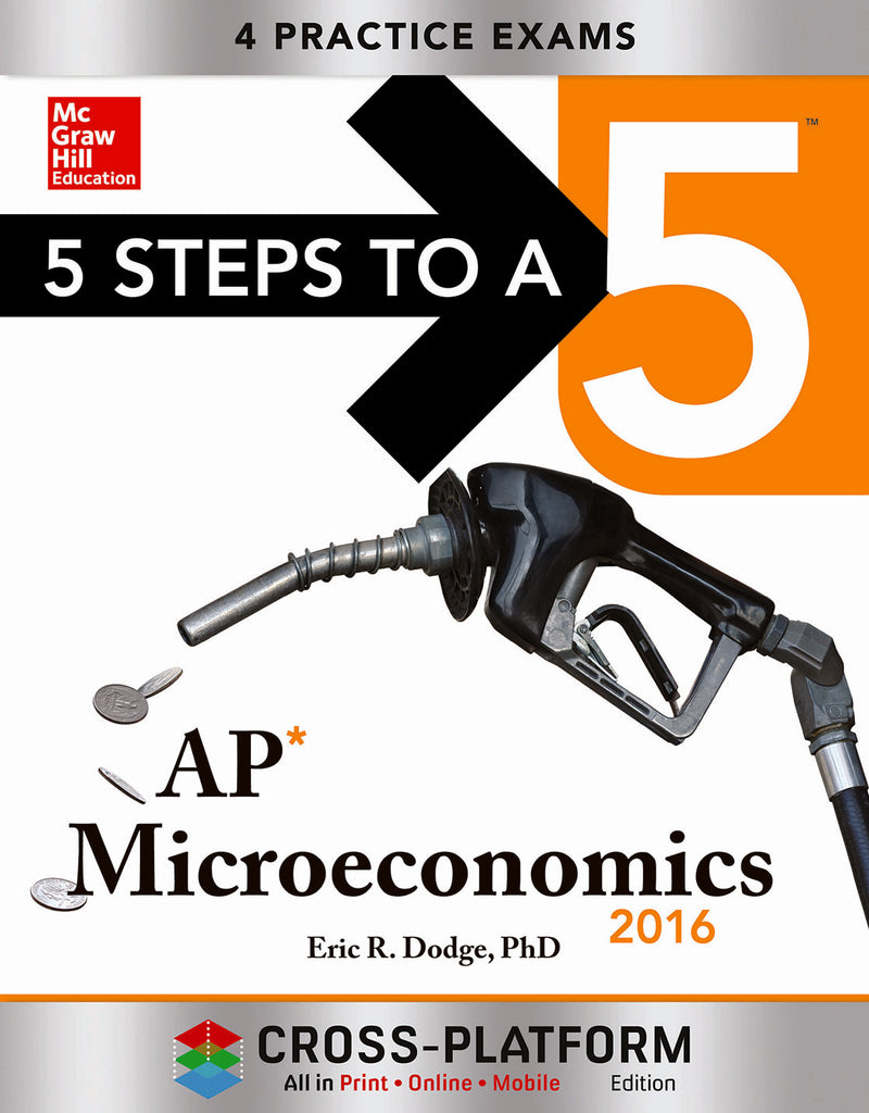 5 Steps To A 5 Ap Microeconomics 2016 Cross Platform Edition 2e