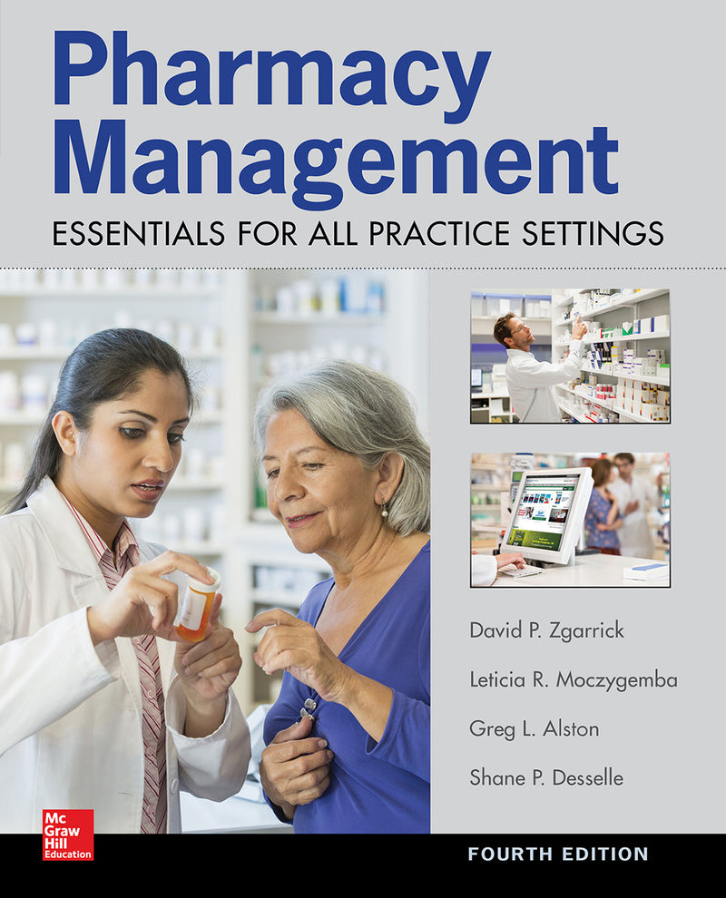 Pharmacy Management Essentials For All Practice Settings Fourth Edition 4e