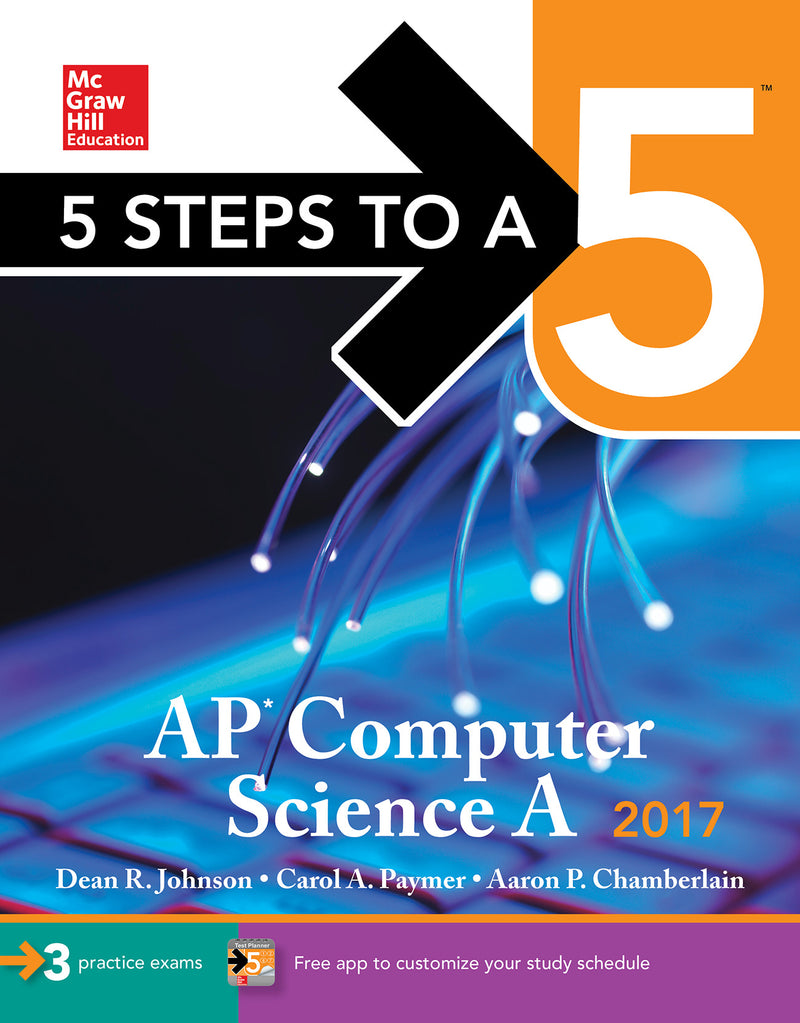 5 Steps To A 5 Ap Computer Science A 2017 Edition