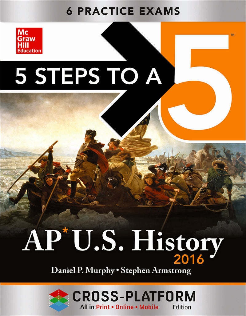 5 Steps To A 5 Ap Us History 2016 Cross Platform Edition 7e