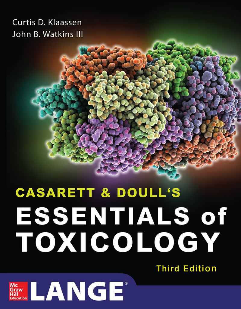Casarett & Doulls Essentials Of Toxicology Third Edition 3e