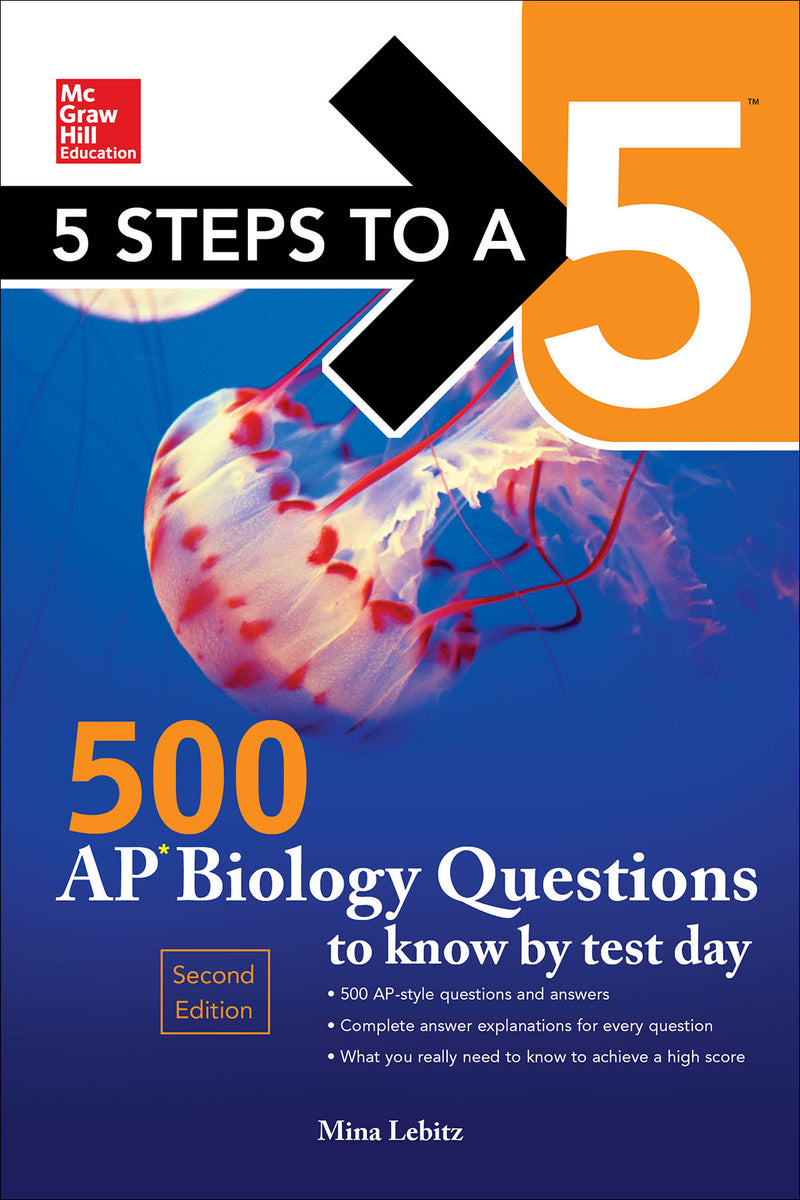 5 Steps To A 5 500 Ap Biology Questions To Know By Test Day 2nd Edition