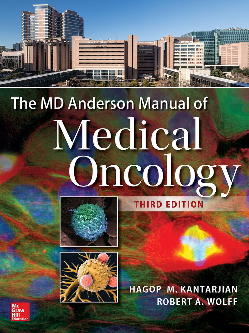 The Md Anderson Manual Of Medical Oncology Third Edition 3e