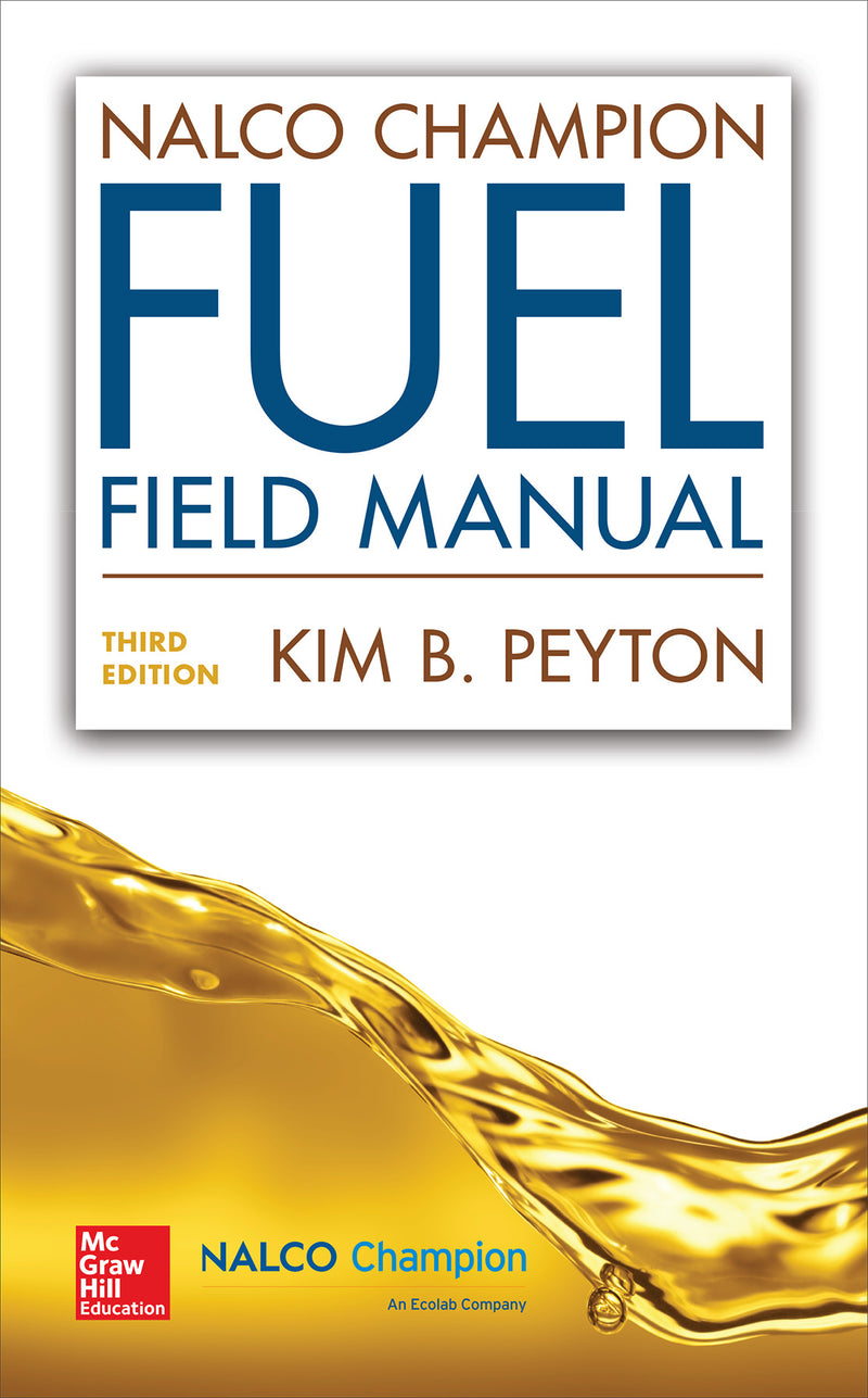 Nalco Champion Fuel Field Manual Third Edition 3e