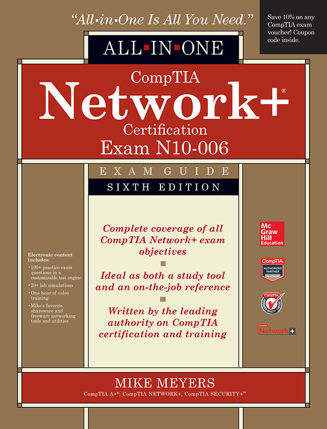 Comptia Network+ All In One Exam Guide Sixth Edition Exam N10 006 6e