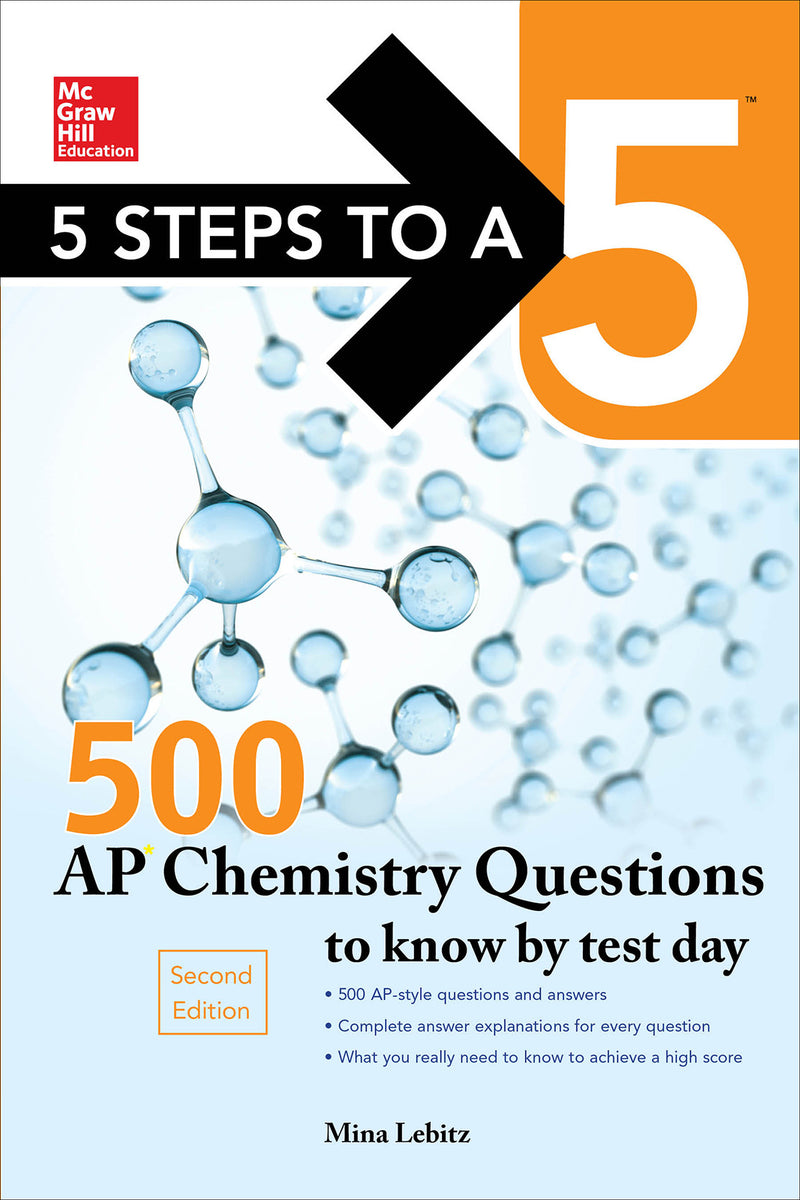 5 Steps To A 5 500 Ap Chemistry Questions To Know By Test Day 2nd Edition 2e