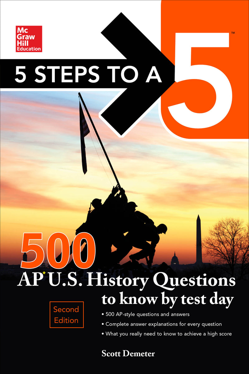 5 Steps To A 5 500 Ap Us History Questions To Know By Test Day 2nd Edition 2e