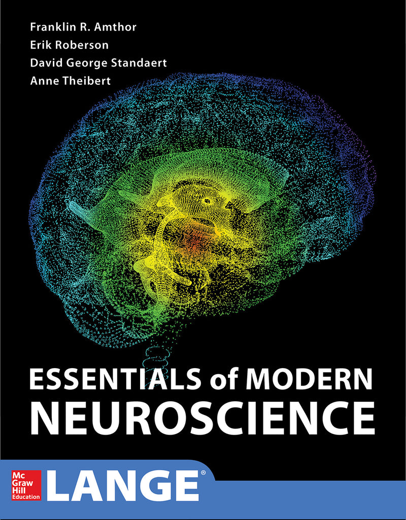 Essentials Of Modern Neuroscience