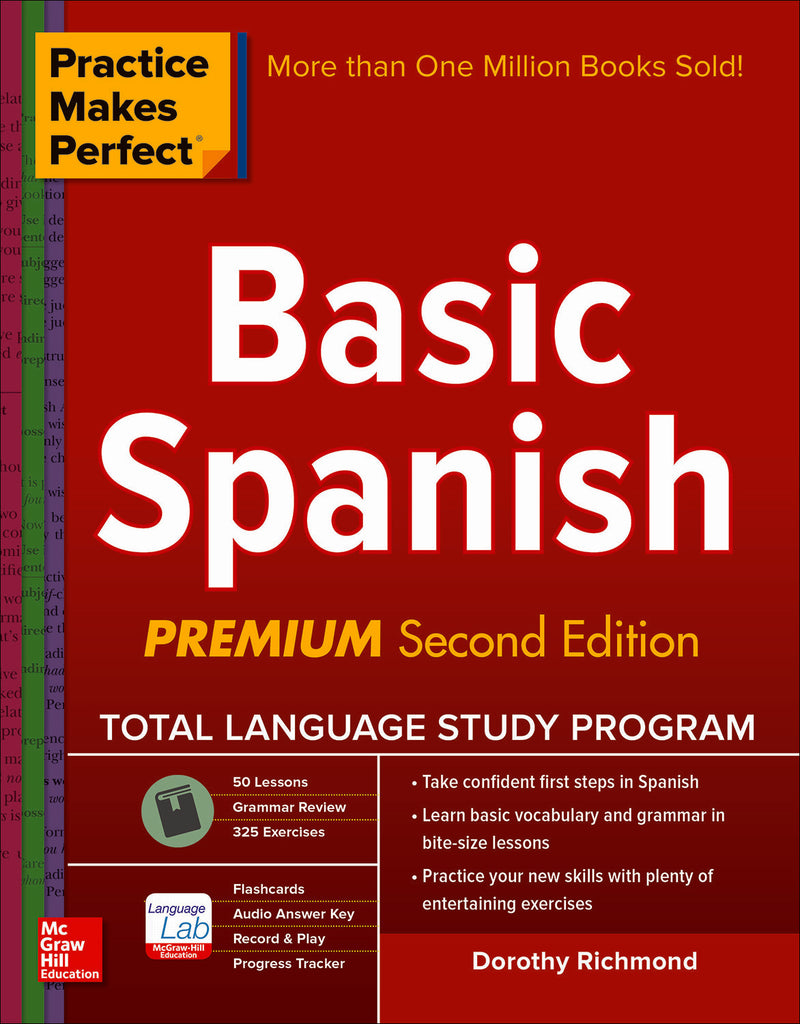Practice Makes Perfect Basic Spanish Second Edition 2e