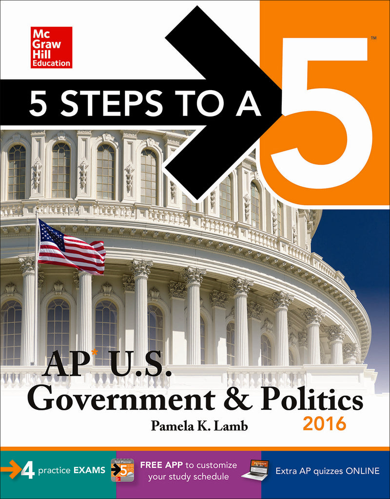 5 Steps To A 5 Ap Us Government & Politics 2016 7e
