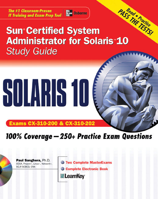 Sun Certified System Administrator For Solaris 10 Study Guide Exams Cx 310 200 & Cx 310 202