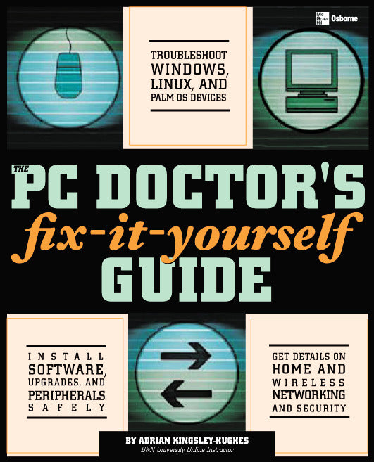 The Pc Doctors Fix It Yourself Guide