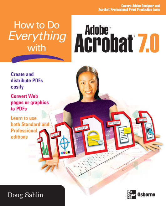 How To Do Everything With Adobe Acrobat 7.0