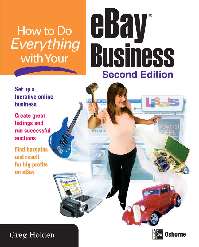 How To Do Everything With Your Ebay Business Second Edition 2e