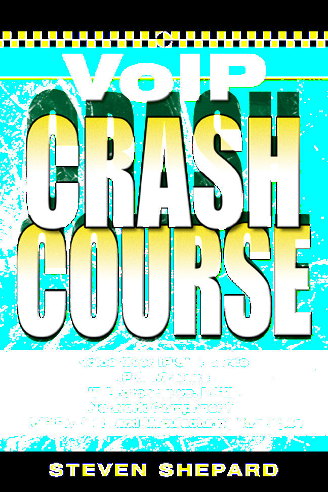Voice Over Ip Crash Course