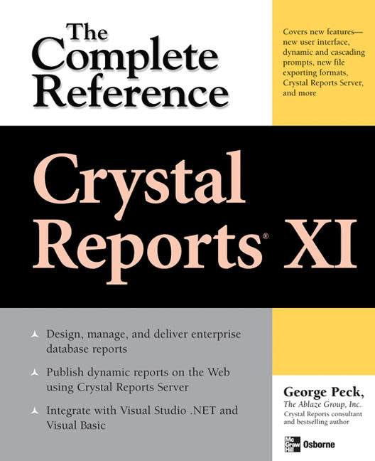 Crystal Reports Xi The Complete Reference