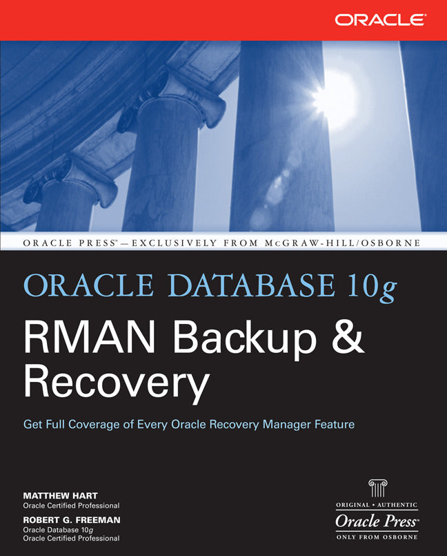 Oracle Database 10g Rman Backup & Recovery