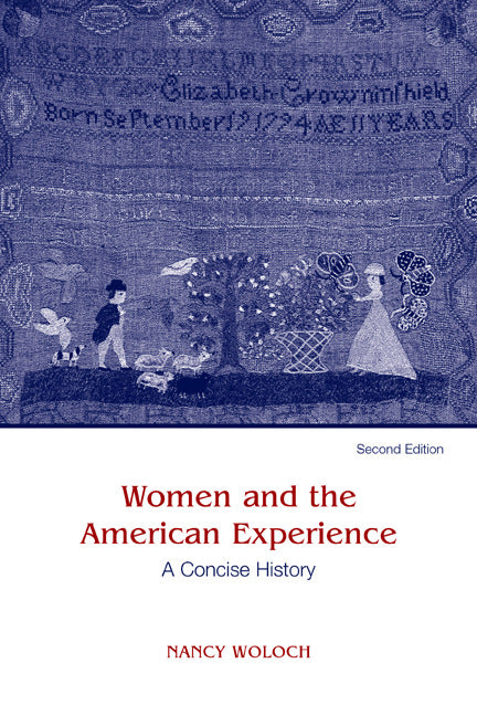 Women & The American Experience A Concise History 2e