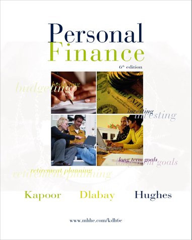 Personal Finance [Hardcover] Jack R. Kapoor; Robert J. Hughes and Les R. Dlabay