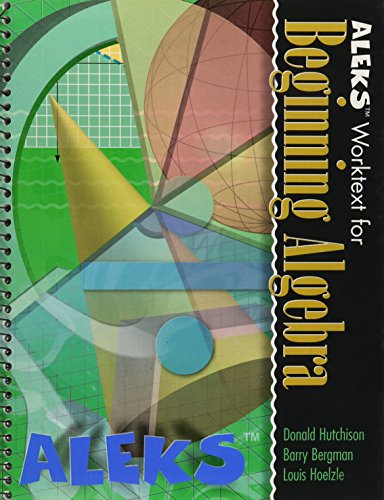 Aleks Worktext For Beginning Algebra Stand Alone Version