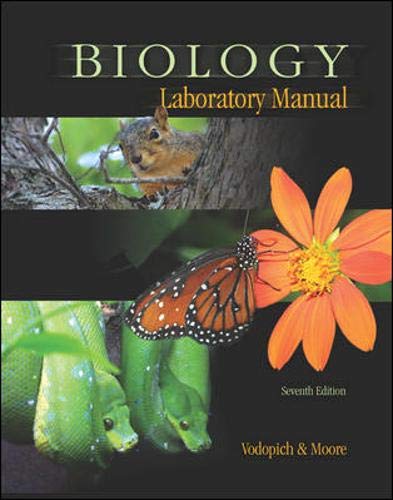 Biology Laboratory Manual [Spiral-bound] Vodopich, Darrell S; Moore, Randy and Vodopich, Darrell