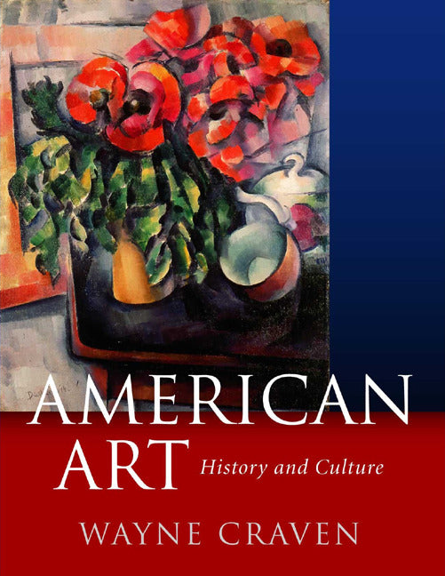 American Art History & Culture Revised First Edition