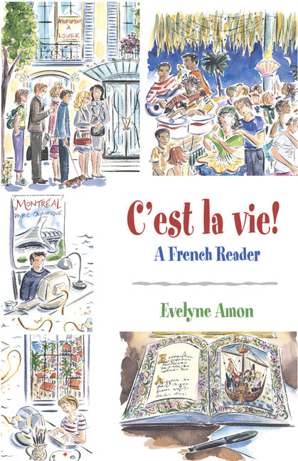 Cest La Vie A French Reader