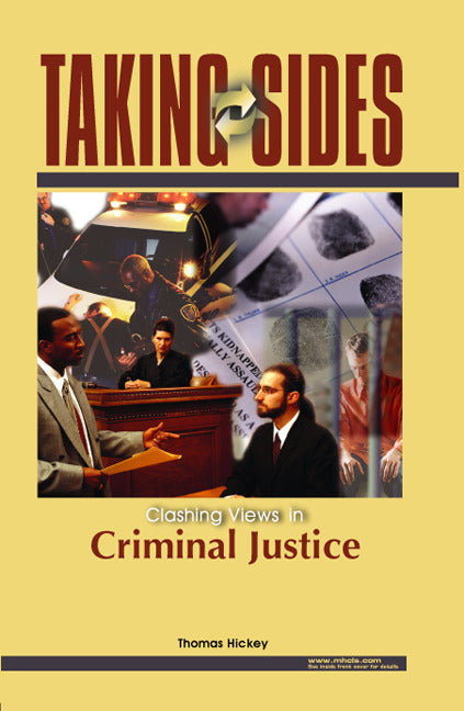 Taking Sides Clashing Views In Criminal Justice