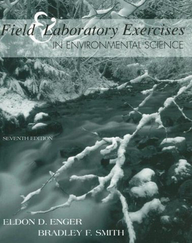 Field & Laboratory Activities T A Environmental Science 7e 7e