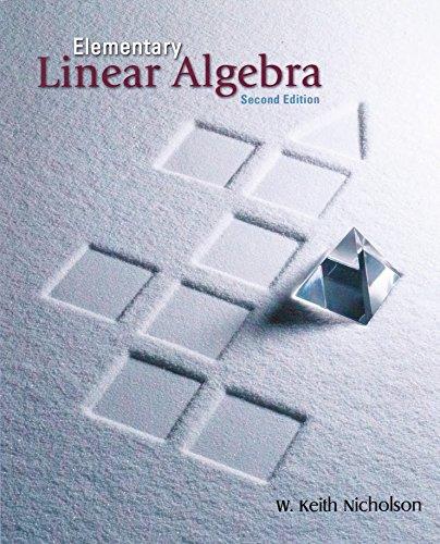 Elementary Linear Algebra Available Through Primis 2e