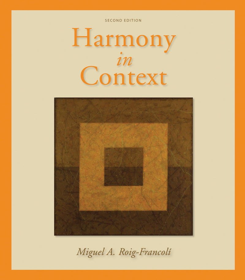 Workbook Anthology For Use With Harmony In Context 2e