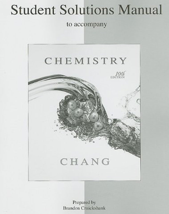 Students Solutions Manual To Accompany Chemistry