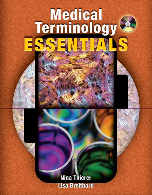 Medical Terminology Essentials W Student & Audio Cds & Flashcards