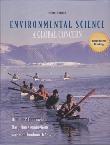 Environmental Science [Hardcover] Cunningham, William P.; Cunningham, Mary Ann and Saigo, Barbara Woodworth