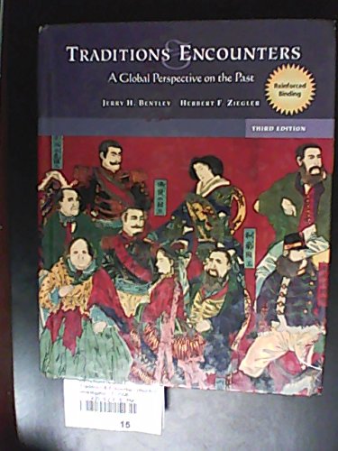 Traditions And Encounters [Hardcover] Jerry H. Bentley