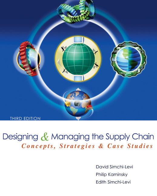 Designing & Managing The Supply Chain 3e With Student Cd 3e