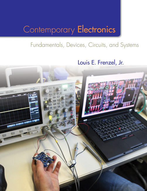 Contemporary Electronics Fundamentals Devices Circuits & Systems