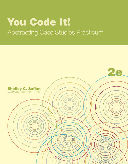 You Code It Abstracting Case Studies Practicum 2e
