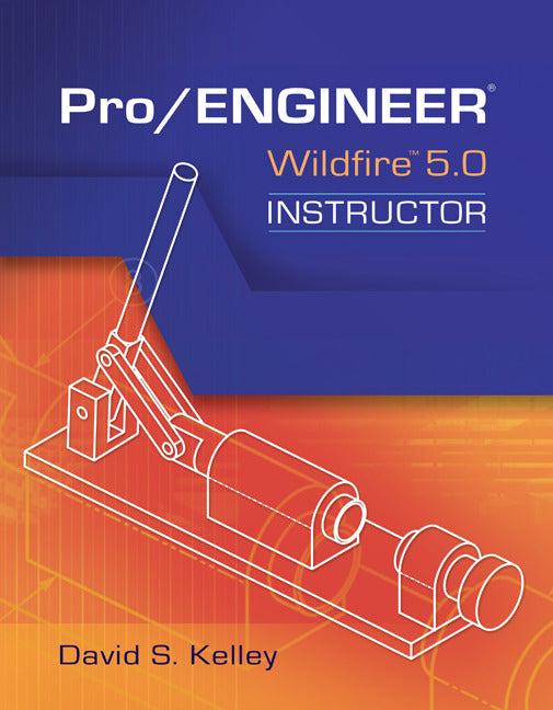 Pro Engineer Wildfire Instructor 5e