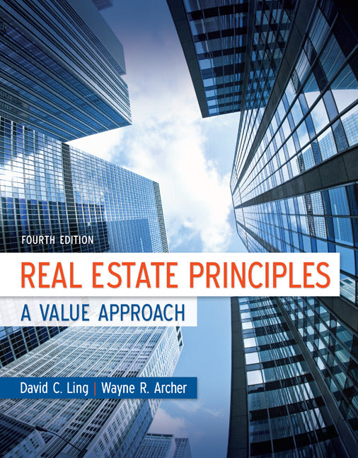Real Estate Principles A Value Approach 4e