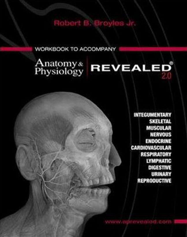 Workbook To Accompany Anatomy & Physiology Revealed Version 2.0