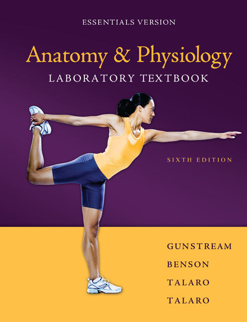 Anatomy & Physiology Laboratory Textbook Essentials Version 6e