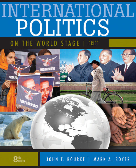 International Politics On World Stage Brief 8e