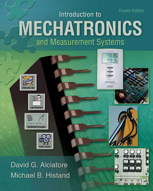 Introduction To Mechatronics & Measurement Systems 4e